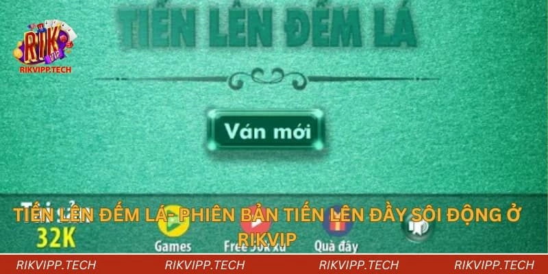 tiến lên đếm lá