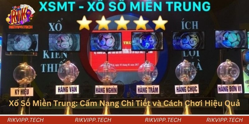 Xổ số miền Trung