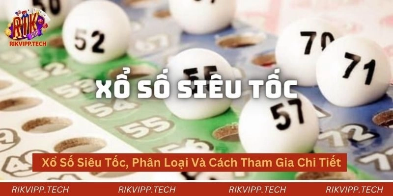 xổ số siêu tốc